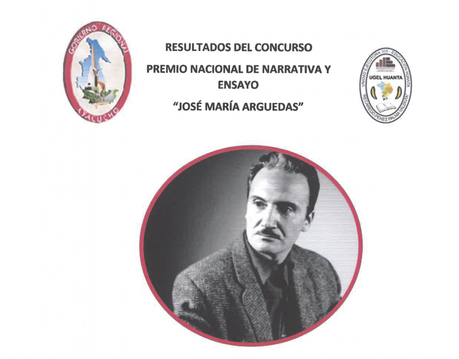 RESULTADO DEL CONCURSO PREMIO NACIONAL DE NARRATIVA Y ENSAYO &quot;JOSE MARIA ARGUEDAS&quot;
